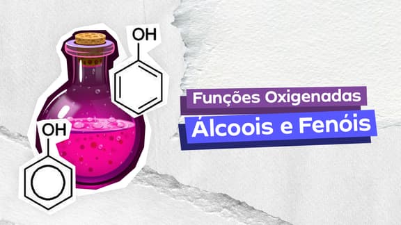 Frase "Funções oxigenadas: Álcoois e fenóis" do lado direito e, logo a esquerda, um frasco com substâncias químicas