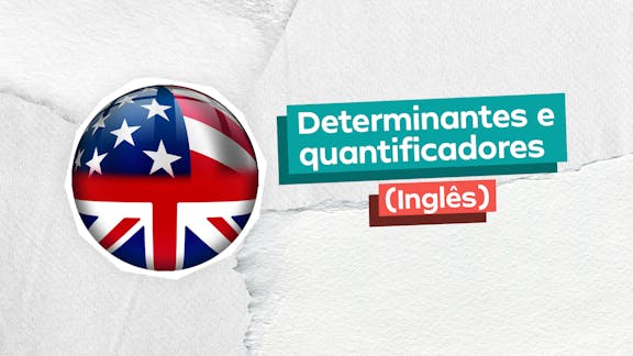 Frase "Determinantes e quantificadores (Inglês) do lado direito e, logo a esquerda, a bandeira dos Estados Unidos